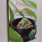 Wendy Hutton : Korianteria ja sitruunaruohoa : kaakkoisaa... - pikkukuva 1