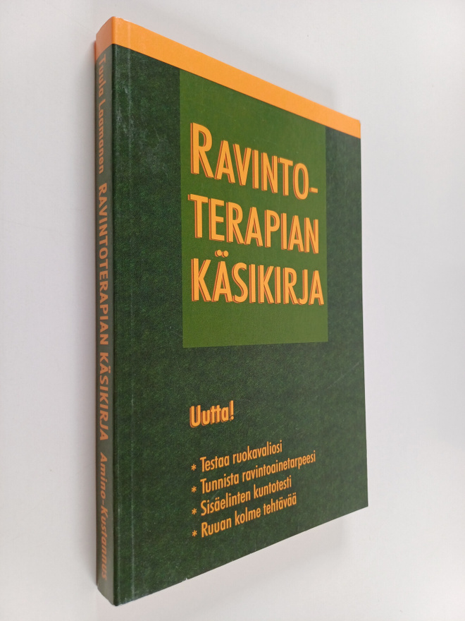 Tuula Laamanen : Ravintoterapian käsikirja