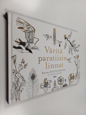 Riitta Pesonen : Väritä paratiisin linnut