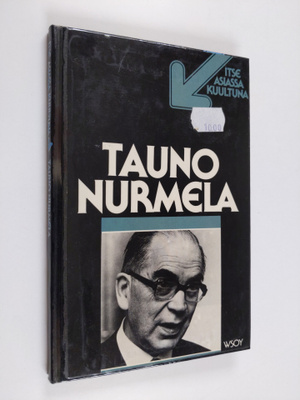 Tauno Nurmela : Tauno Nurmela : TV-ohjelma Nauhoitus 28.4...