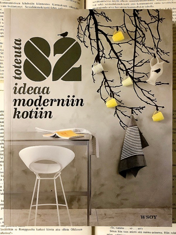 Toteuta 82 ideaa moderniin kotiin (nid.)