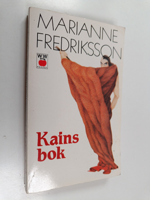 Marianne Fredriksson : Kains bok