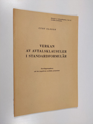 Curt Olsson : Verkan av avtalsklausuler i standardformulär
