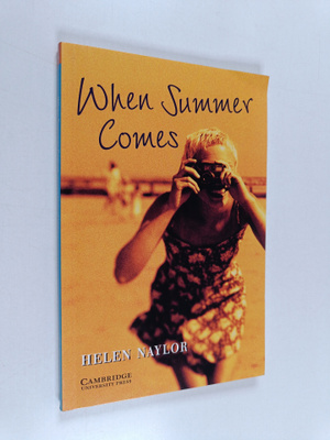 Helen Naylor : When summer comes
