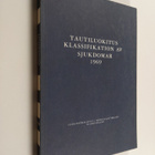 Classificatio morborum et causarum mortis = Tauti- ja kuo... - pikkukuva 1