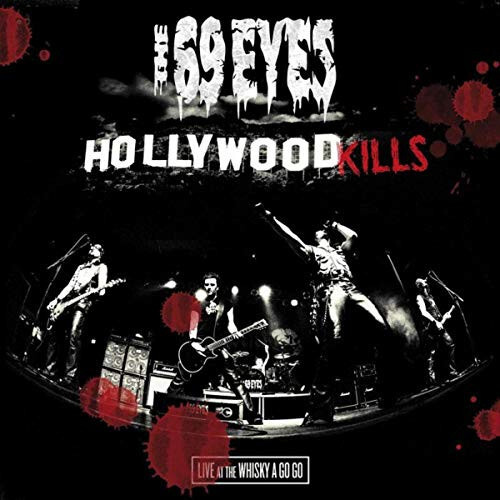 69 EYES:HOLLYWOOD KILLS-LIVE CD-KIRJASTOPOISTO