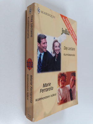 Marie Ferrarella ym. : Kunniasanalla ; Kolmosten isäksi (...