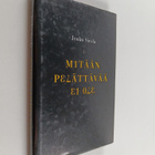 Jouko Sirola : Mitään pelättävää ei ole - pikkukuva 1