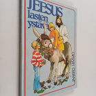Jaakko Haavio : Jeesus lasten ystävä - pikkukuva 1