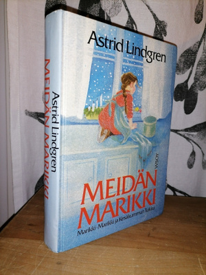 Astrid Lindgren - Meidän Marikki - Kootut