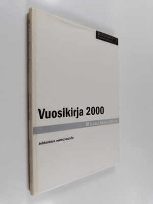 Vuosikirja 2000 : Johtaminen vedenjakajalla