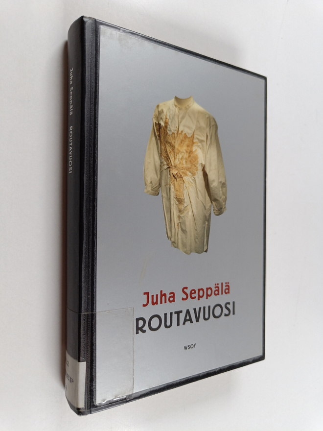 Juha Seppälä : Routavuosi