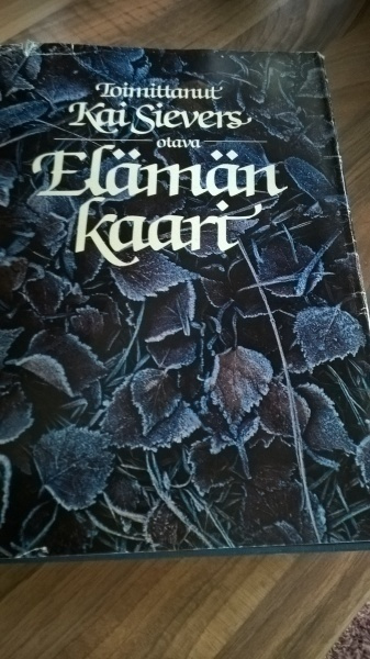 Kai Sievers (toim.) : Elämän kaari : valikoima runoja