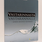 Juha Arikoski : Vastarinnasta vastarannalle : johda muuto... - pikkukuva 1