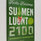 Kerttu Kotakorpi : Suomen luonto 2100 - pikkukuva 1