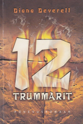 Diana Deverell: 12 Trummarit