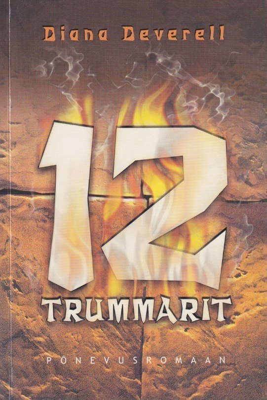 Diana Deverell: 12 Trummarit
