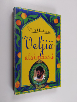 veli Andreas : Veljiä etsimässä