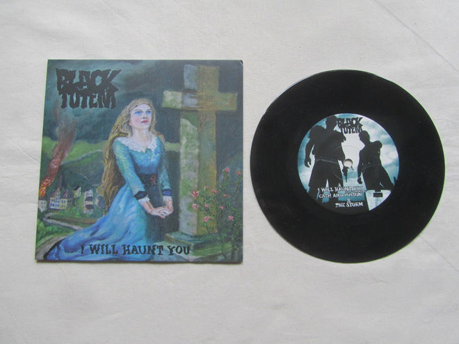 Black Totem: I Will Haunt You  7" single  2012  Garagerock