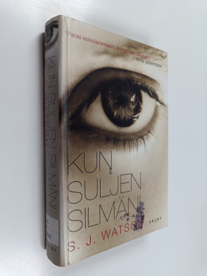 S. J. Watson : Kun suljen silmäni