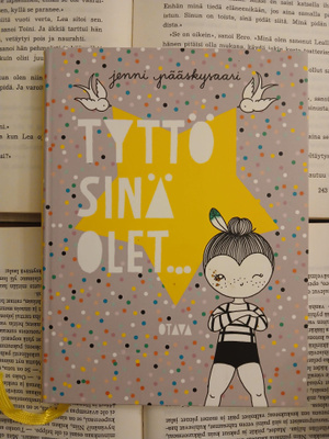 Jenni Pääskysaari - Tyttö, sinä olet... (sid.)