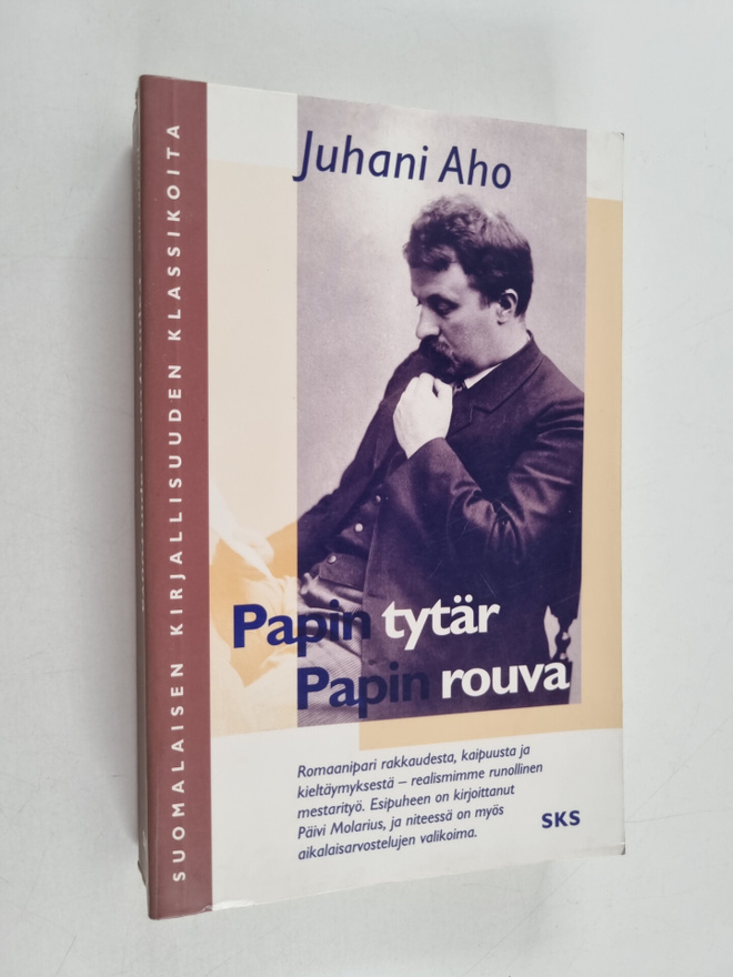 Juhani Aho : Papin tytär ; Papin rouva