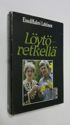Eine Lehtinen : Löytöretkellä