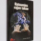 Emma Raven : Ratsumies rajan takaa - pikkukuva 1