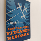 Joppe Karhunen : Marskalkens flygande riddare (lukematon) - pikkukuva 1