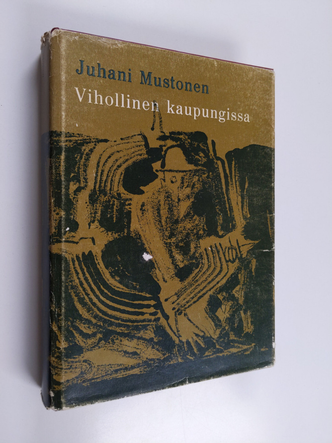 Juhani Mustonen : Vihollinen kaupungissa