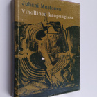 Juhani Mustonen : Vihollinen kaupungissa - pikkukuva 1