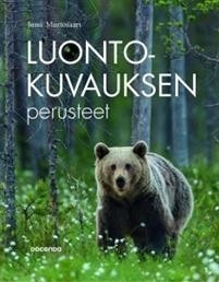 Jussi Murtosaari : LUONTOKUVAUKSEN PERUSTEET