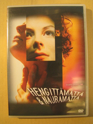 HENGITTÄMÄTTÄ JA NAURAMATTA ( Liisa Kuoppamäki )
