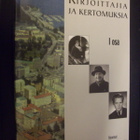 Untamo Kauranne (toim.) : Kirjoittajia ja kertomuksia I osa - pikkukuva 2