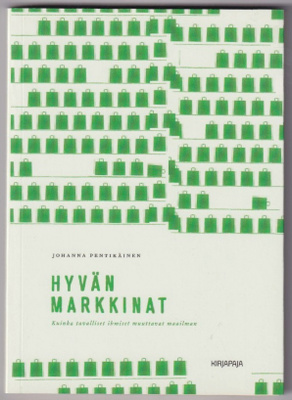 Johanna Pentikäinen: Hyvän markkinat
