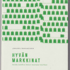 Johanna Pentikäinen: Hyvän markkinat - pikkukuva 1