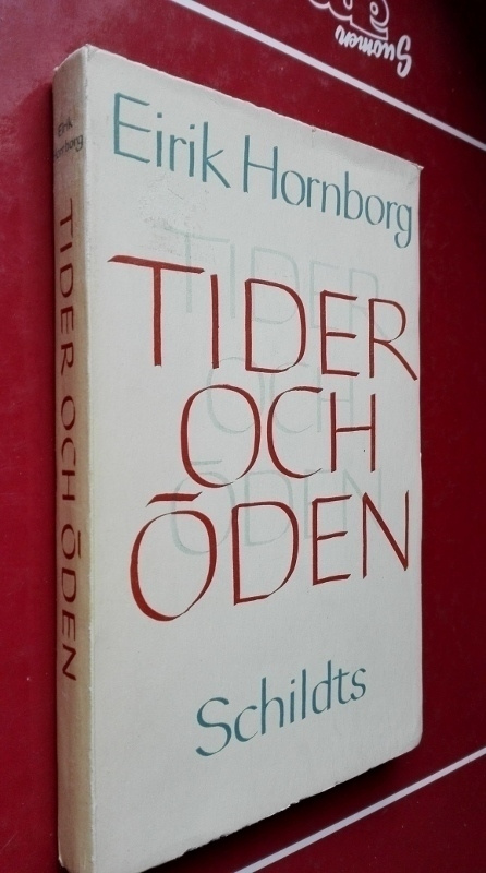 Eirik Hornborg: Tider och öden (historiska essäer)