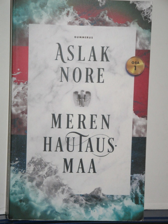 Aslak Nore : MEREN HAUTAUSMAA