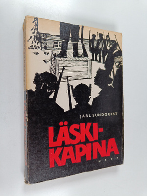 Jarl Sundquist : Läskikapina : pohjolan punaisen sissipat...