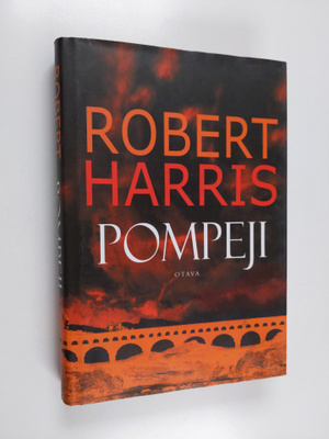 Robert Harris : Pompeji