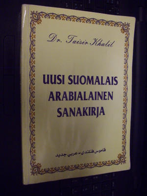 Khalil : Uusi suomalais-arabialainen sanakirja ( 1 p. 2004 )