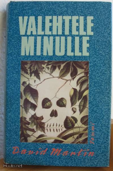 David Martin: Valehtele minulle, Tammi-91. 326 s. Sid.