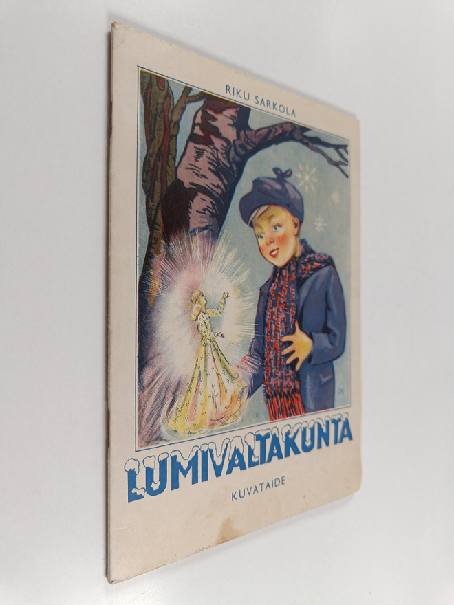 Riku Sarkola : Lumivaltakunta