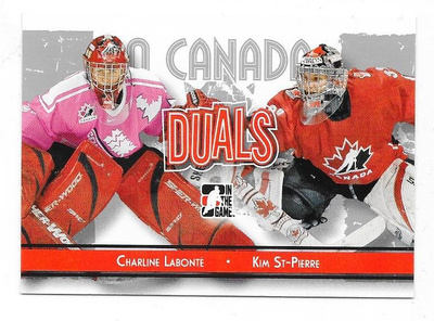 2007 ITG O`Canada Duals #89 Charline Labonte & Kim St-Pierre