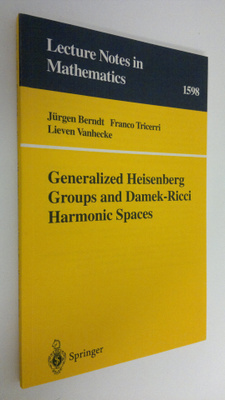 Jurgen Berndt : Generalized Heisenberg groups and Damek-R...