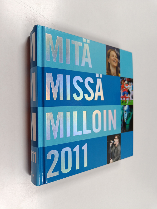Mari Mikkola : Mitä missä milloin 2011 : kansalaisen vuos...