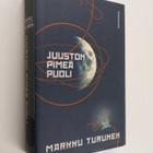 Markku Turunen : Juuston pimeä puoli, eli, Kosminen virta... - pikkukuva 1