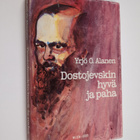 Yrjö O. Alanen : Dostojevskin hyvä ja paha - pikkukuva 1