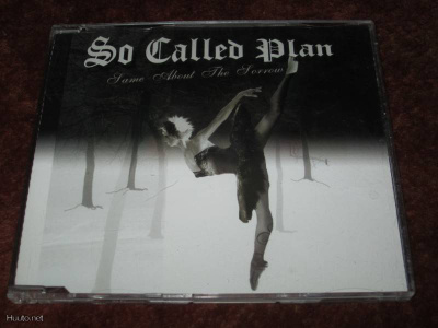 SO CALLED PLAN - SAME ABOUT THE SORROW CD SINGLE