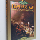 Leevi Karsikas : Metsänpiika : erätarinoita ja luontoesseitä - pikkukuva 1